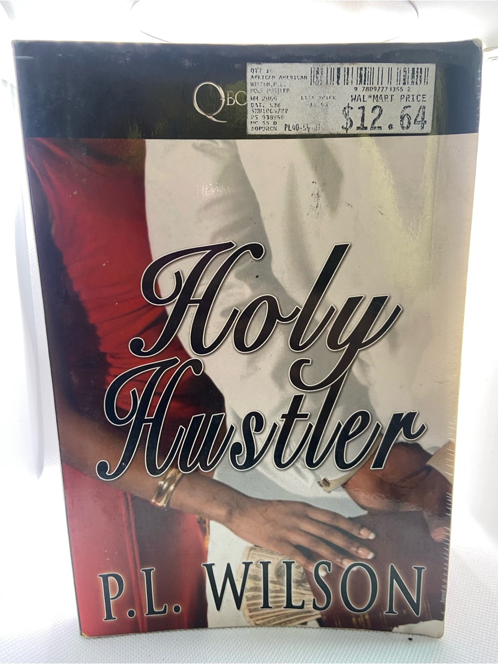 Holy Hustler by P.L. Wilson - Red, White, Black Cover
